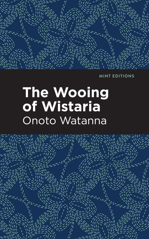 Cover image for book The Wooing of Wistaria