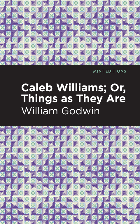 Cover image for book Caleb Williams; Or, Things as They Are