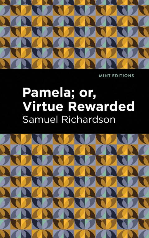 Cover image for book Pamela, or Virtue Rewarded
