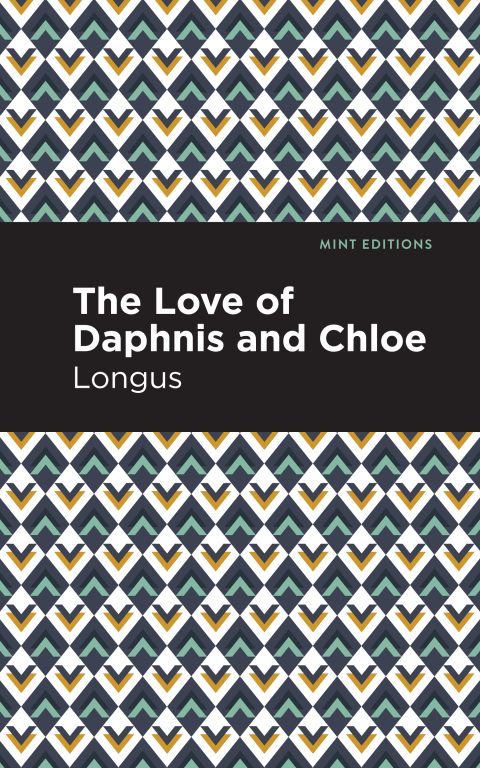 Cover image for book The Loves of Daphnis and Chloe