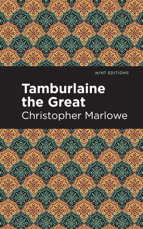 Cover image for book Tamburlaine the Great
