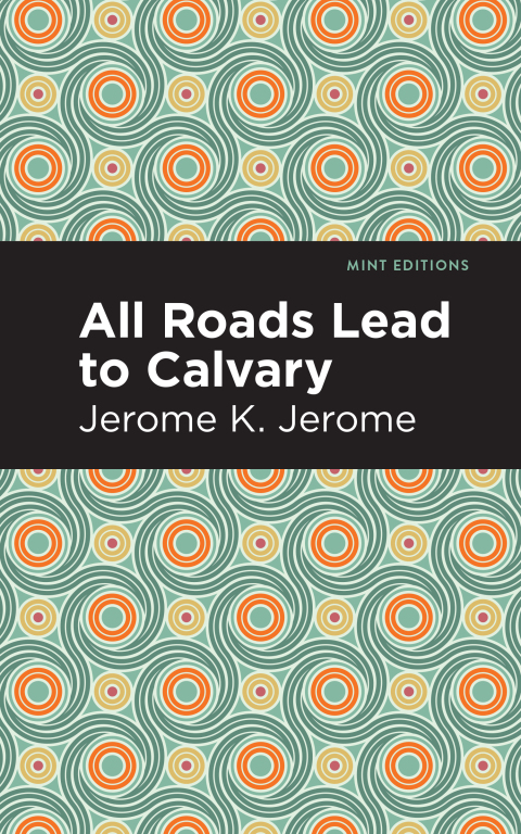 Cover image for book All Roads Lead to Calvary