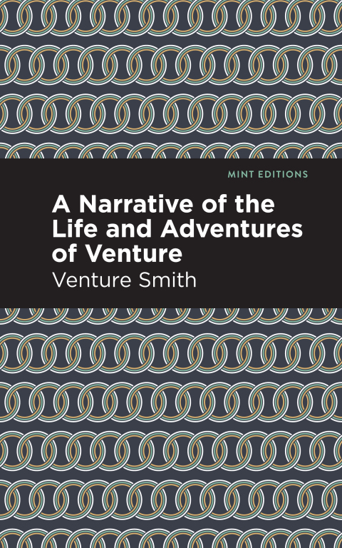 Cover image for book A Narrative of the Life and Adventure of Venture