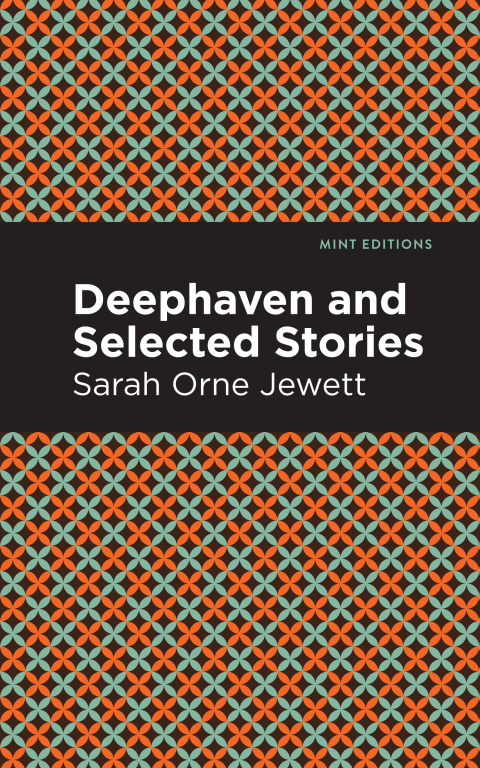 Cover image for book Deephaven and Selected Stories