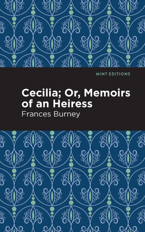 Cover image for book Cecilia; Or, Memoirs of an Heiress