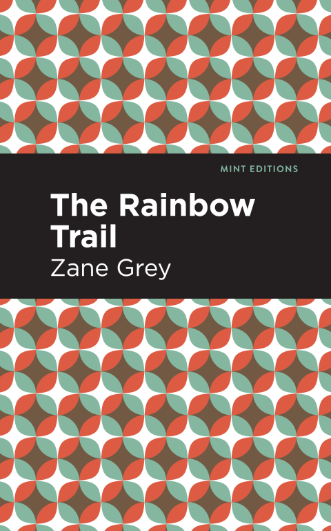 Cover image for book The Rainbow Trail