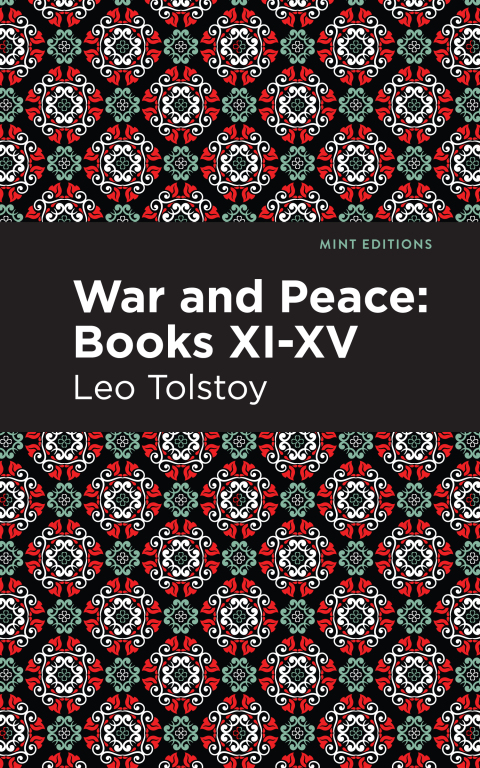 Cover image for book War and Peace Books XI - XV