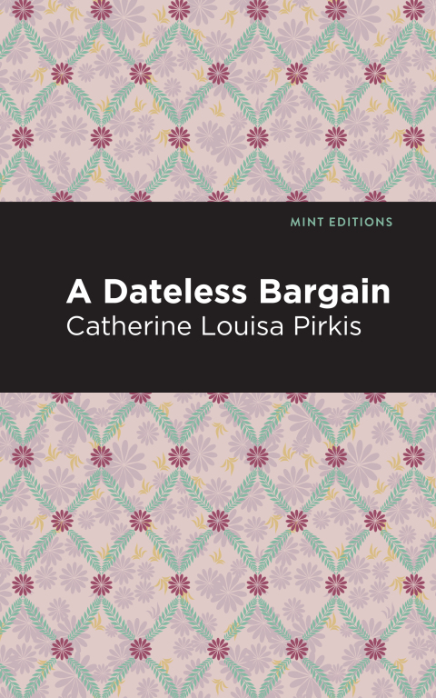 Cover image for book A Dateless Bargain