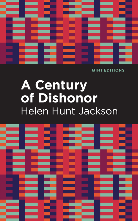 Cover image for book A Century of Dishonor
