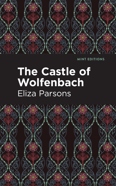 Cover image for book The Castle of Wolfenbach
