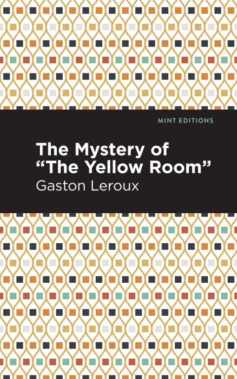 Cover image for book The Mystery of the "Yellow Room"
