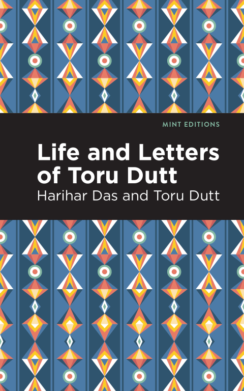 Cover image for book Life and Letters of Toru Dutt