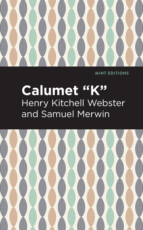 Cover image for book Calumet "K"