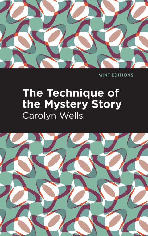 Cover image for book The Technique of the Mystery Story