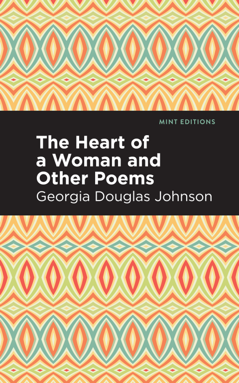 Cover image for book The Heart of a Woman and Other Poems