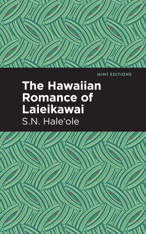 Cover image for book The Hawaiian Romance of Laieikawai