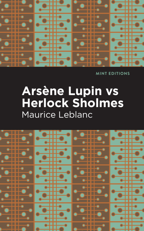 Cover image for book Arsene Lupin vs Herlock Sholmes