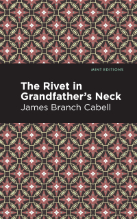 Cover image: The Rivet in Grandfather's Neck 9781513297262