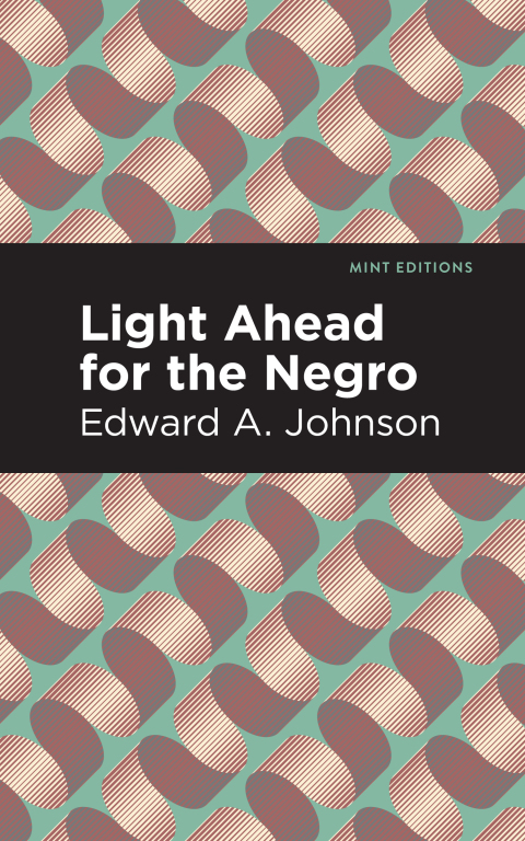 Cover image for book Light Ahead for the Negro