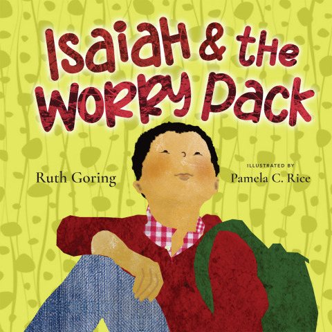 Cover image for book Isaiah and the Worry Pack (Read-aloud)