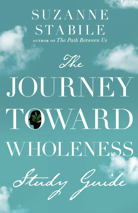 Cover image for book The Journey Toward Wholeness Study Guide