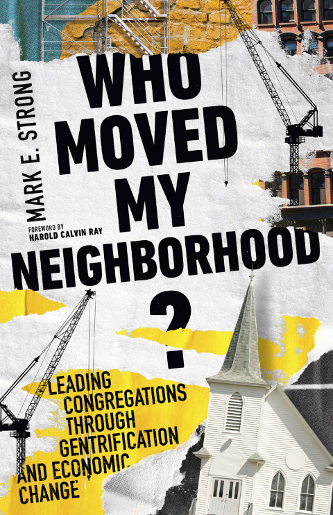 Cover image for book Who Moved My Neighborhood?
