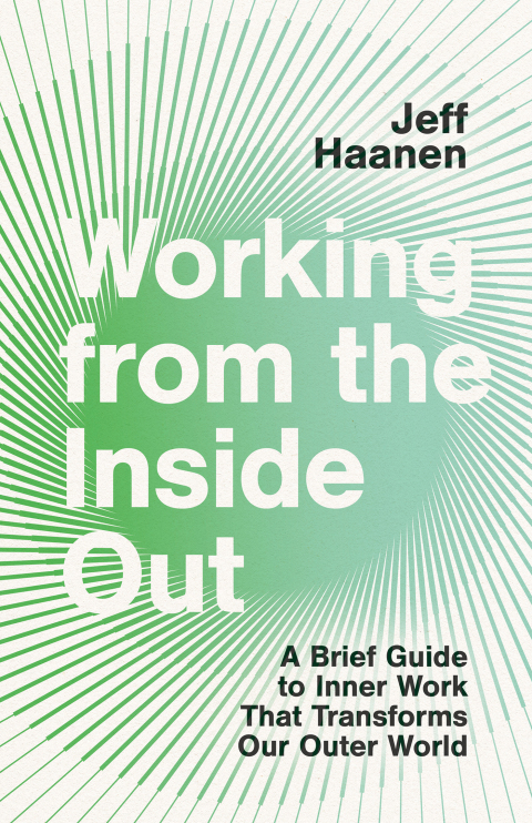 Cover image for book Working from the Inside Out