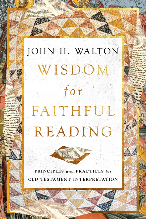 Cover image for book Wisdom for Faithful Reading