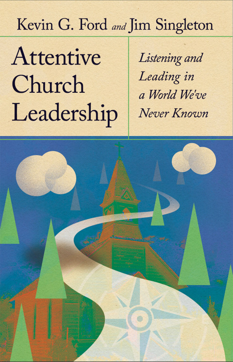 Cover image for book Attentive Church Leadership