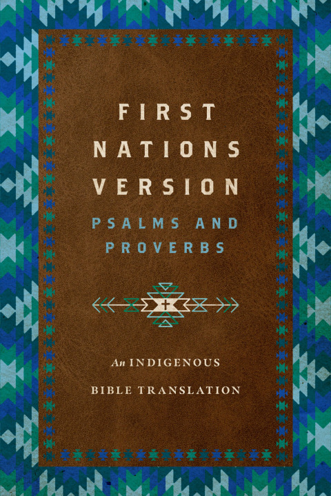 Cover image for book First Nations Version Psalms and Proverbs