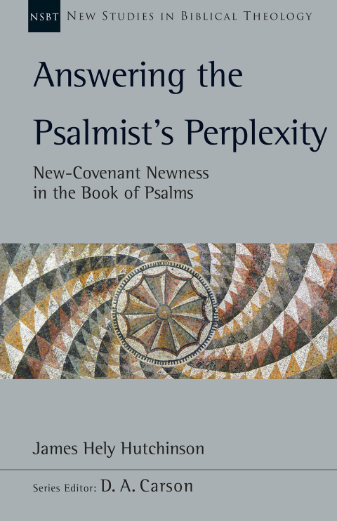 Cover image for book Answering the Psalmist's Perplexity