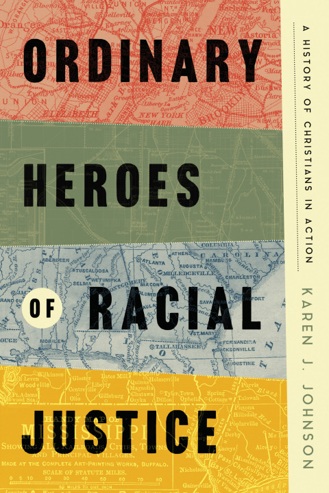 Cover image for book Ordinary Heroes of Racial Justice