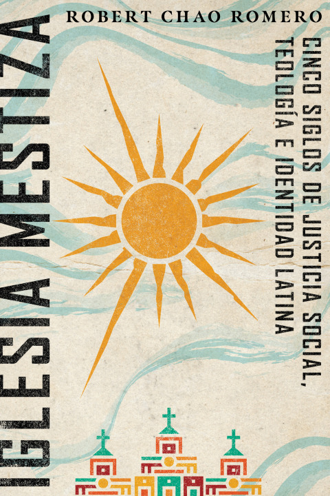 Cover image for book Iglesia mestiza