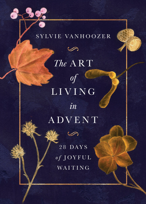 Cover image for book The Art of Living in Advent