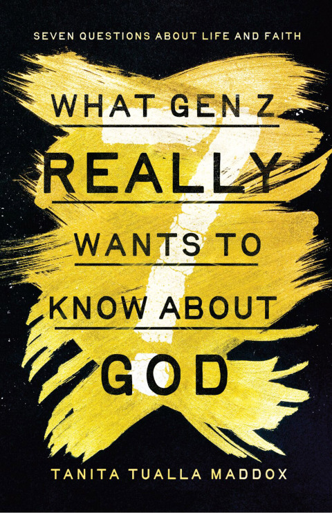 Cover image for book What Gen Z Really Wants to Know About God