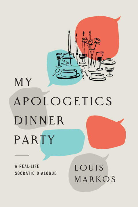 Cover image for book My Apologetics Dinner Party