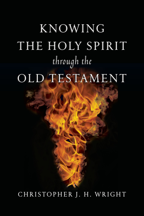 Cover image for book Knowing the Holy Spirit Through the Old Testament