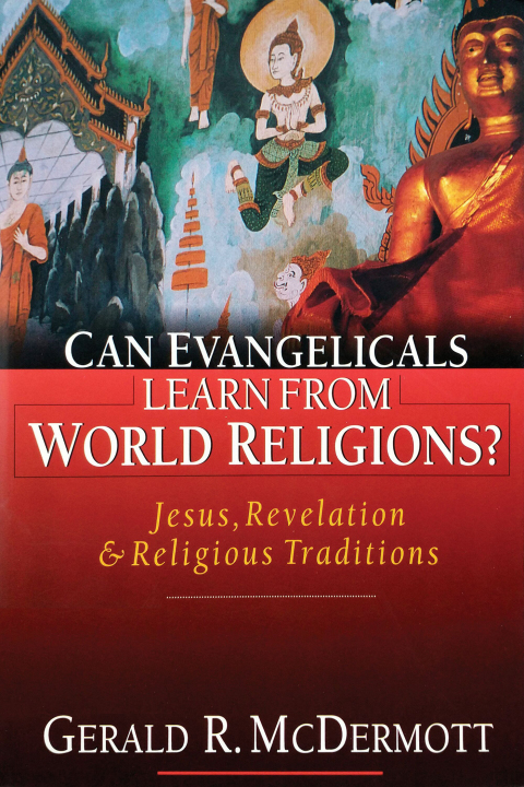 Cover image for book Can Evangelicals Learn from World Religions?