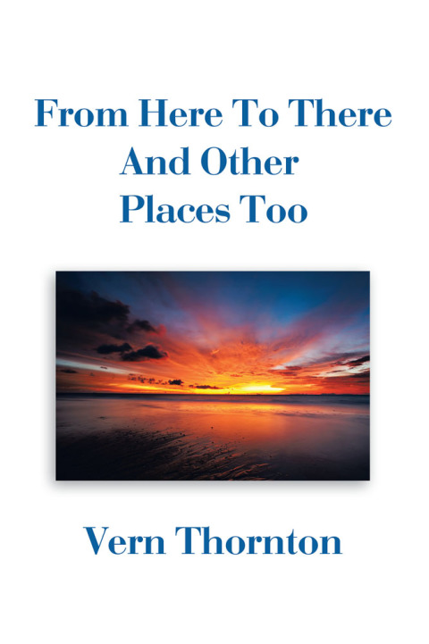 Cover image for book From Here to There and Other Places Too