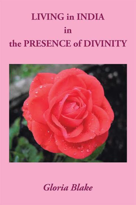 Cover image for book Living in  India  in the Presence of Divinity