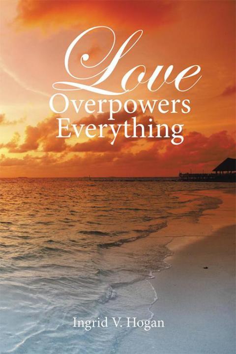 Cover image for book Love Overpowers Everything