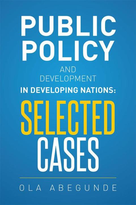 Cover image for book Public Policy and Development in Developing Nations: Selected Cases