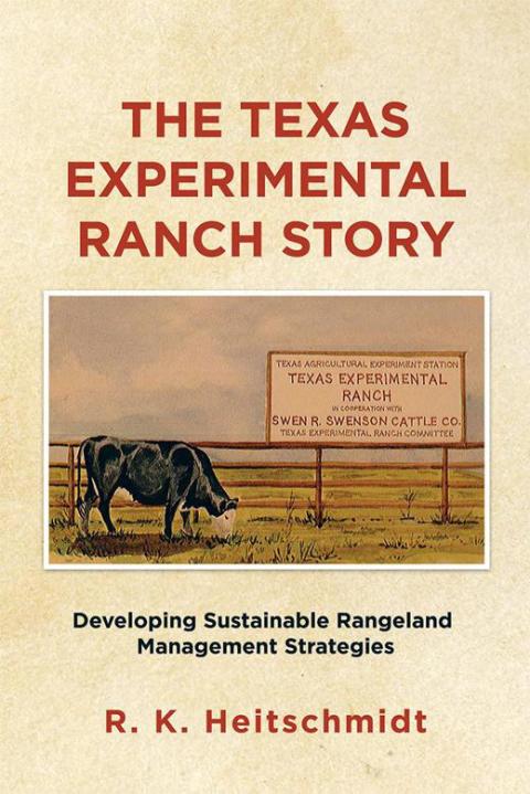 Cover image for book The Texas Experimental Ranch Story