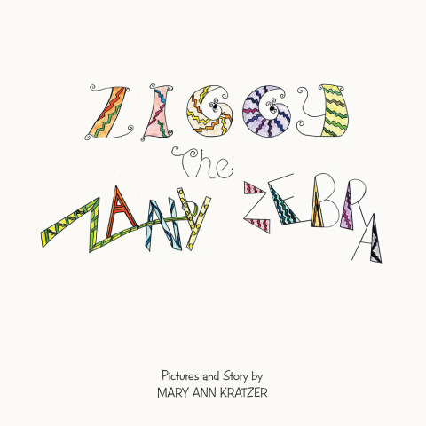 Cover image for book Ziggy the Zanny Zebra