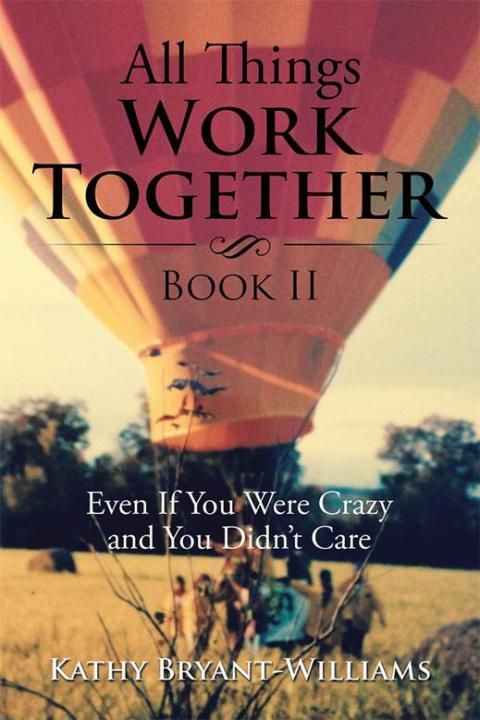 Cover image for book All Things Work Together Book Ii