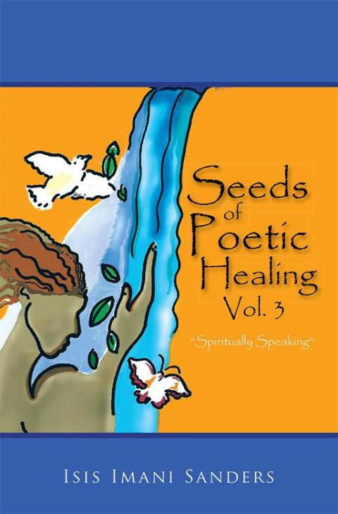 Cover image for book Seeds of Poetic Healing, Vol. 3