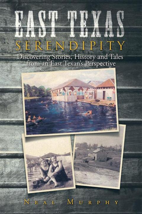 Cover image for book East Texas Serendipity