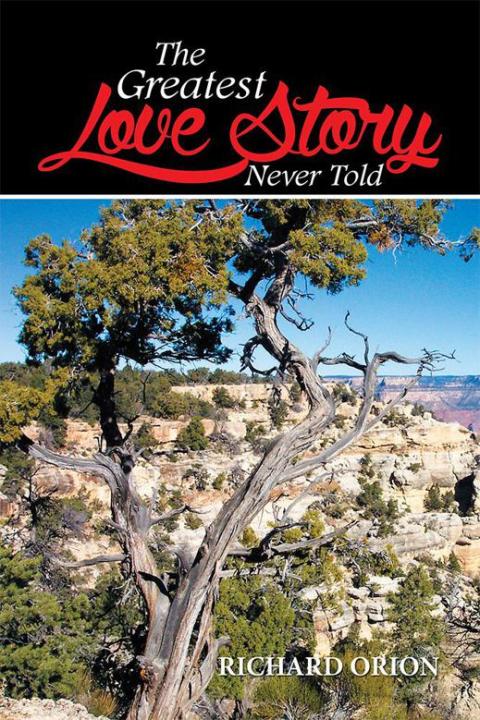 Cover image for book The Greatest Love Story Never Told