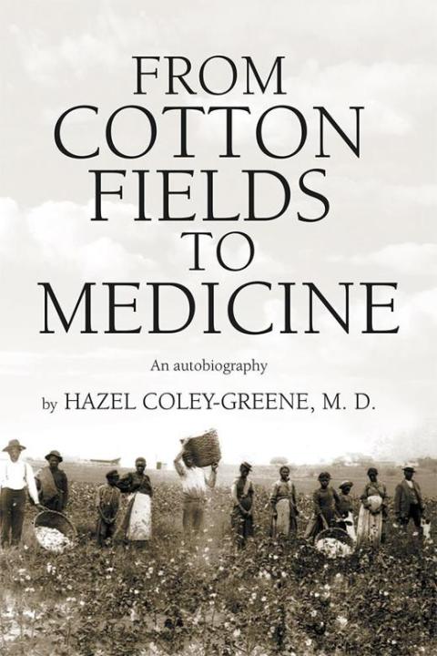 Cover image for book From Cotton Fields to Medicine