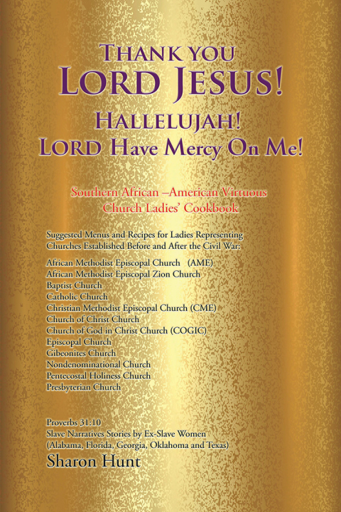 Cover image for book Thank You Lord Jesus! Hallelujah! Lord Have Mercy on Me!
